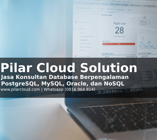 Jasa Pembuatan Database Cluster PostgreSQL, MySQL, Oracle, dan NoSQL | Jasa Konsultant Database Bersertifikasi dan Berpengalaman Indonesia