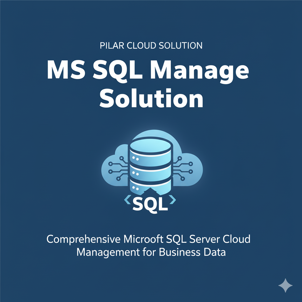 MS SQL Manage Solution MS SQL Manage Solution